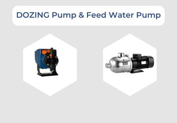 DOZING PUMP & FEED WATER PUMP